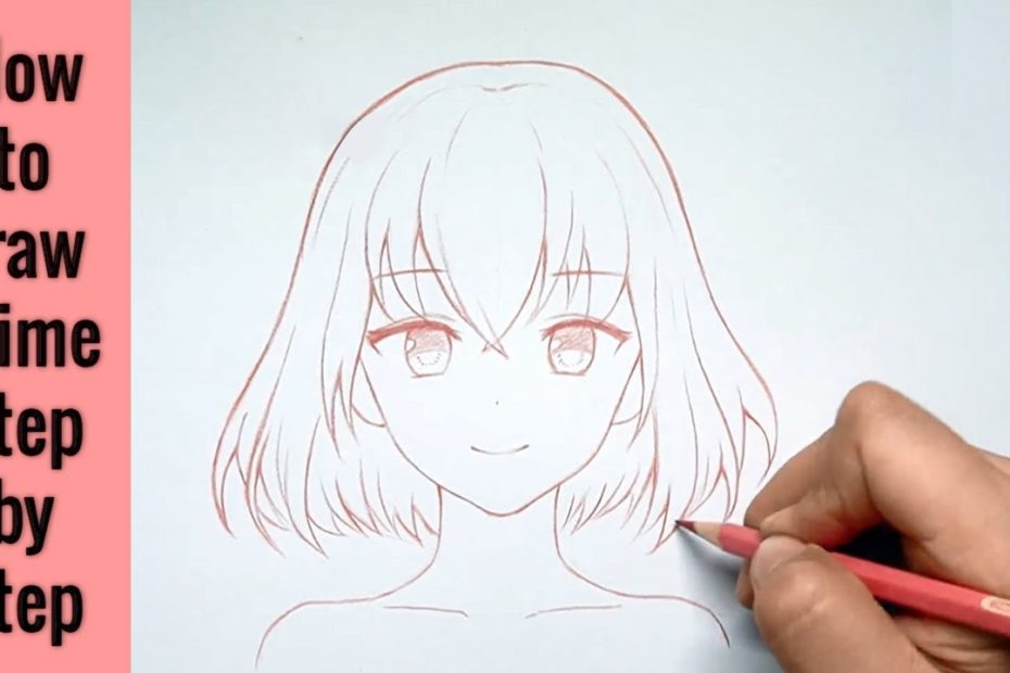 Hướng Dẫn Vẽ Anime Đơn Giản Từng Bước | How To Draw Anime Step By Step -  Youtube
